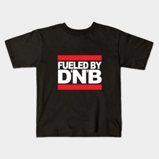 Fueled by DNB ( Original Drum & Bass Massive ) v2 Kids T-Shirt